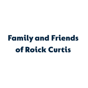 Family and friends of Roick Curtis